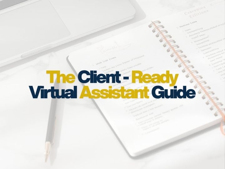 Beginner’s guide to becoming a client-ready virtual assistant